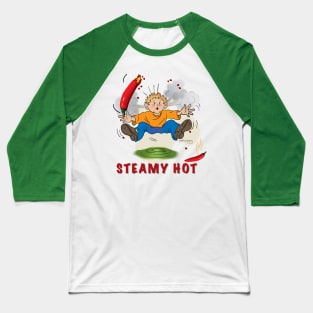 Steamy Hot Baseball T-Shirt